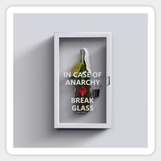 Break Glass in Case of Anarchy. Political parody poster. Sticker